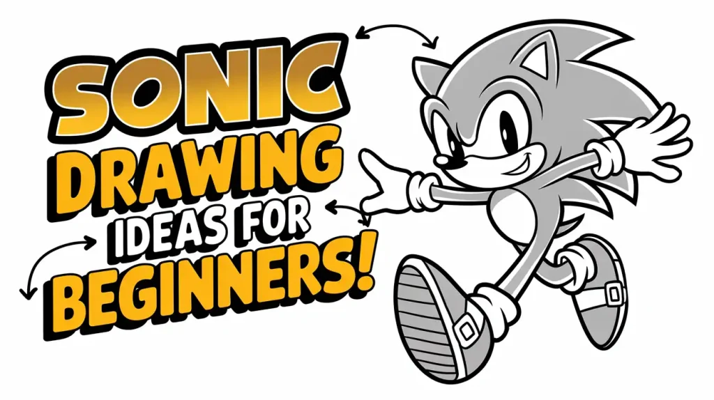 Sonic Drawing Ideas Featured Image